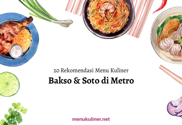 Rasakan Kelezatan Bakso & Soto Autentik di Jantung Cilacap